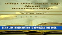 [PDF] What Does Jesus Say About Homosexuality?: The Biblical Truth In Plain Sight Full Collection