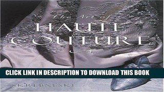 Ebook The Art of Haute Couture Free Download