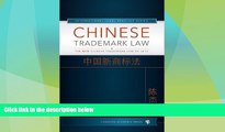 Big Deals  Chinese Trademark Law: The New Chinese Trademark Law of 2014 (International Legal