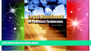 READ FULL  Legal Handbook for Pharmacy Technicians  READ Ebook Full Ebook