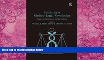 Books to Read  Inspiring a Medico-Legal Revolution: Essays in Honour of Sheila McLean  Best Seller