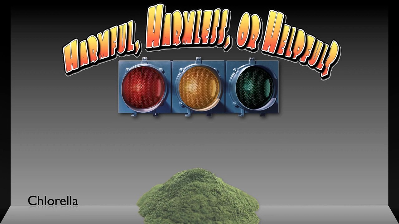 Is Chlorella Good for You?