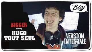 Hugo Tout Seul - L'interview Intégrale - Bigger