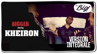Kheiron, l'interview intégrale - Bigger