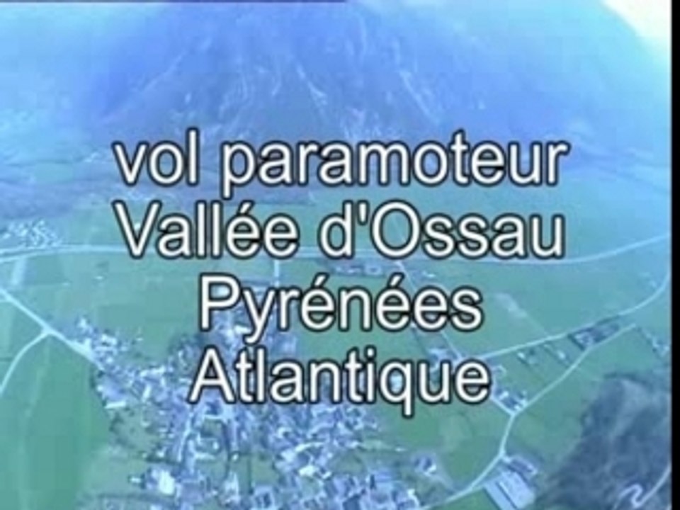 VOL DES PYRENEES EN PARAMOTEUR