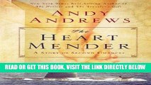 [READ] EBOOK The Heart Mender: A Story of Second Chances ONLINE COLLECTION
