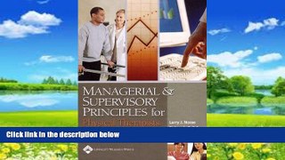 Big Deals  Managerial and Supervisory Principles for Physical Therapists  Full Ebooks Most Wanted