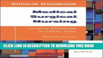 [READ] EBOOK Clinical Handbook: Medical Surgical Nursing : Critical Thinking in Client Care ONLINE