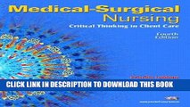 [READ] EBOOK Medical-Surgical Nursing: Critical Thinking in Client Care, Single Volume Value