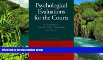 READ FULL  Psychological Evaluations for the Courts: A Handbook for Mental Health Professionals