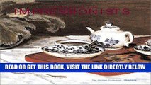 [FREE] EBOOK At Home with the Impressionists : Masterpieces of French Still-Life Painting ONLINE