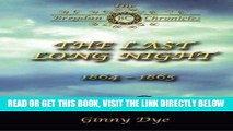 [READ] EBOOK The Last, Long Night (#5 in the Bregdan Chronicles Historical Fiction Romance Se
