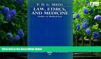 Books to Read  Law, Ethics and Medicine: Studies in Medical Law (Clarendon Paperbacks)  Full