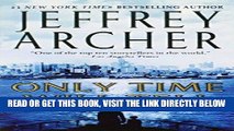 [READ] EBOOK Only Time Will Tell (The Clifton Chronicles) BEST COLLECTION
