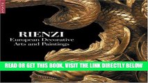 [READ] EBOOK Rienzi: European Decorative Arts and Paintings ONLINE COLLECTION