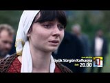 Büyük Sürgün Kafkasya 4.Bölüm Fragmanı