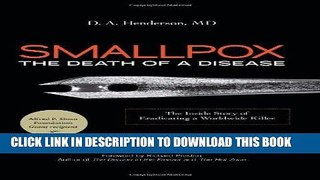 [PDF] Smallpox: The Death of a Disease - The Inside Story of Eradicating a Worldwide Killer