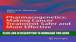[READ] EBOOK Pharmacogenetics: Making cancer treatment safer and more effective BEST COLLECTION
