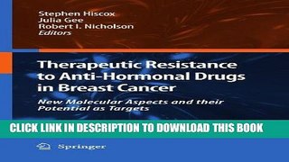 [READ] EBOOK Therapeutic Resistance to Anti-hormonal Drugs in Breast Cancer: New Molecular Aspects