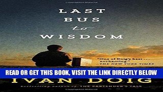 [FREE] EBOOK Last Bus to Wisdom: A Novel ONLINE COLLECTION