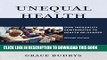 [PDF] Unequal Health: How Inequality Contributes to Health or Illness Full Online