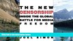 Big Deals  The New Censorship: Inside the Global Battle for Media Freedom (Columbia Journalism