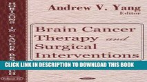 [FREE] EBOOK Brain Cancer Therapy And Surgical Interventions (Horizons in Cancer Research) ONLINE