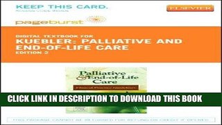 [READ] EBOOK Palliative and End-of-Life Care - Elsevier eBook on VitalSource (Retail Access Card):