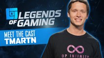TmarTn: Legends of Gaming Profile