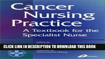 [FREE] EBOOK Cancer Nursing Practice: A Textbook for the Specialist Nurse, 1e BEST COLLECTION