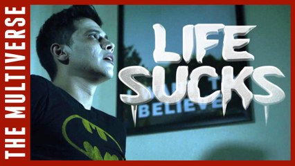 The Change ft. SUPEReeeGO | Life Sucks Ep. 2