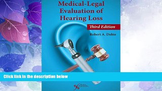 Big Deals  Medical-Legal Evaluation of Hearing Loss  Best Seller Books Most Wanted