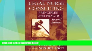 Big Deals  Legal Nurse Consulting: Principles and Practice, Second Edition  Best Seller Books Most