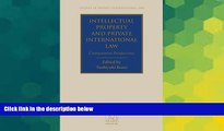 Must Have  Intellectual Property and Private International Law: Comparative Perspectives (Studies