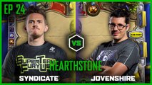 EP 24 | HEARTHSTONE | Syndicate vs Jovenshire | Legends of Gaming