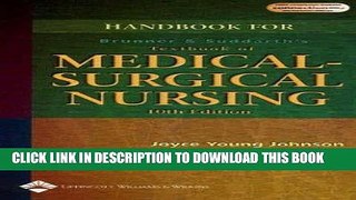 [READ] EBOOK Handbook to Accompany Brunner and Suddarth s Textbook of Medical-Surgical Nursing