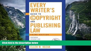Deals in Books  Every Writer s Guide to Copyright and Publishing Law: Third Edition  Premium