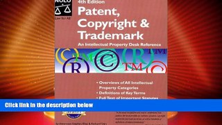 Big Deals  Patent, Copyright   Trademark (Patent, Copyright   Trademark: An Intellectual Property
