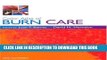 [READ] EBOOK Color Atlas of Burn Care, 1e ONLINE COLLECTION