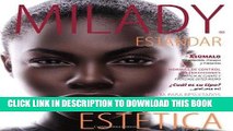 Best Seller Spanish Translated Milady Standard Esthetics: Fundamentals Free Read