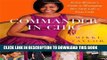 Best Seller Commander in Chic: Every Woman s Guide to Managing Her Style Like a First Lady Free Read