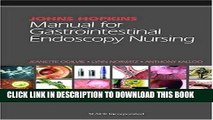 [READ] EBOOK Johns Hopkins Manual for Gastrointestinal Endoscopy Nursing BEST COLLECTION