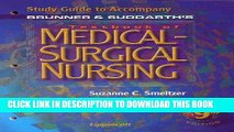 [READ] EBOOK Study Guide to Accompany Brunner and Suddarth s Textbook of Medical-Surgical Nursing