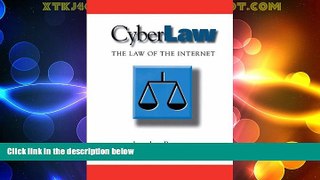 Big Deals  CyberLaw: The Law of the Internet (Ima Volumes in Mathematics and Its)  Best Seller