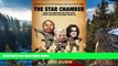 Deals in Books  The Star Chamber: How Celebrities Go Free and Their Lawyers Become Famous  Premium