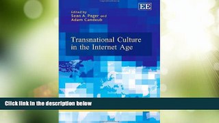 Big Deals  Transnational Culture in the Internet Age (Elgar Law, Technology and Society series)