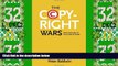 Must Have PDF  The Copyright Wars: Three Centuries of Trans-Atlantic Battle  Full Read Most Wanted