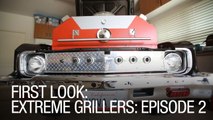 First Look: Extreme Grillers - Episode 2