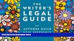 READ FULL  The Writer s Legal Guide: An Authors Guild Desk Reference  READ Ebook Full Ebook