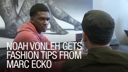 Noah Vonleh Gets Fashion Tips From Marc Ecko